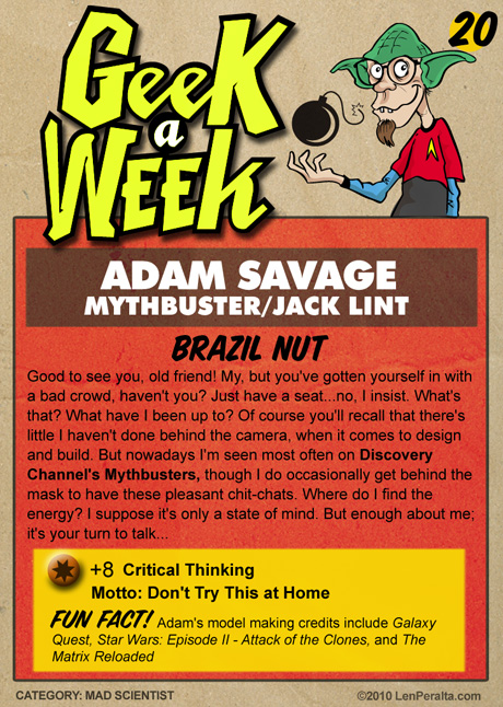 Geek A Week Challenge #20: Adam Savage back