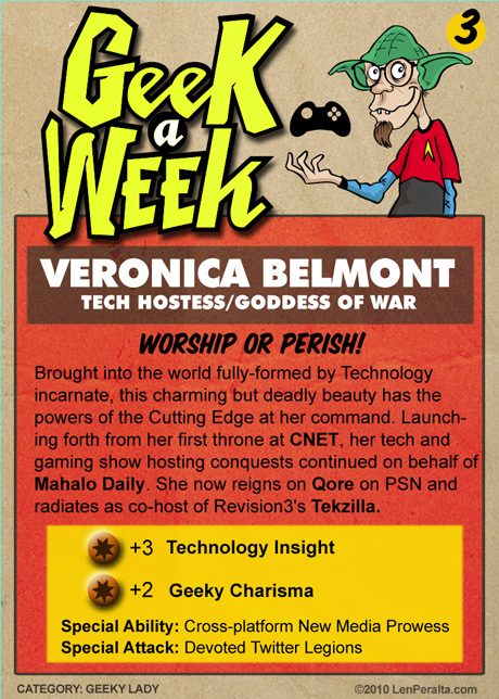 Geek A Week Challenge #3: Veronica Belmont back