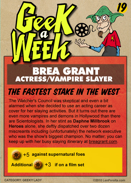 Geek A Week Challenge #19: Brea Grant back