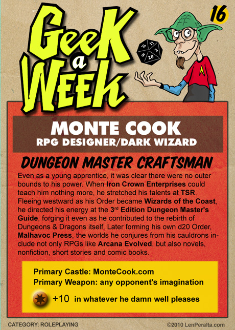 Geek A Week Challenge #16: Monte Cook back