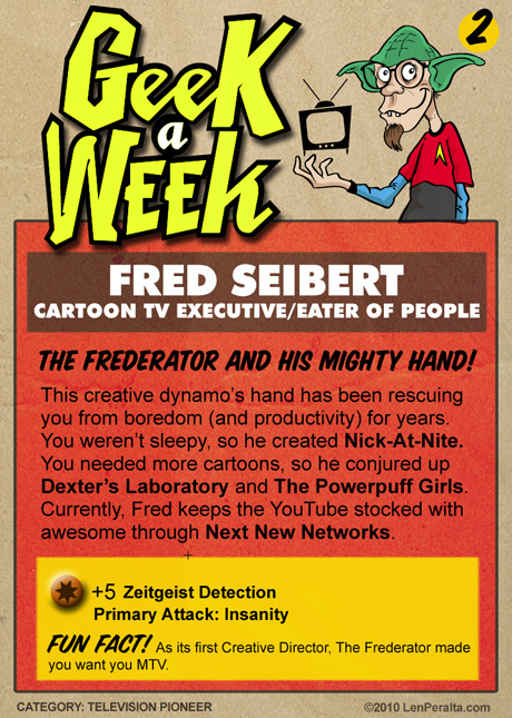 Geek A Week Challenge #2: Fred Seibert back