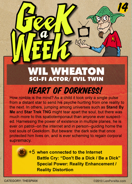 Geek A Week Challenge #14: Wil Wheaton back