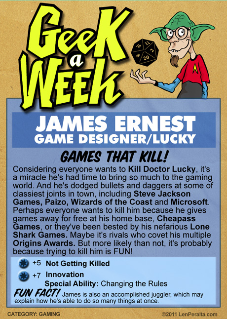 Geek A Week 2.0: James Ernest back