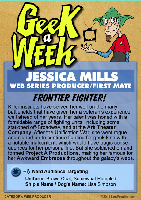 Geek A Week 2.0: Jessica Mills back