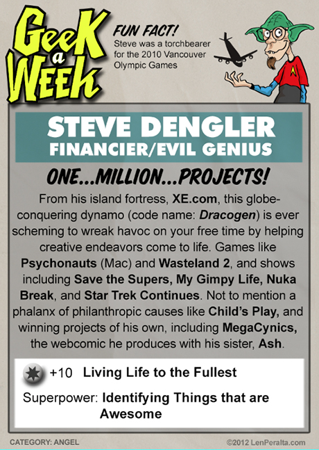 Geek A Week SuperFan: Steve Dengler back