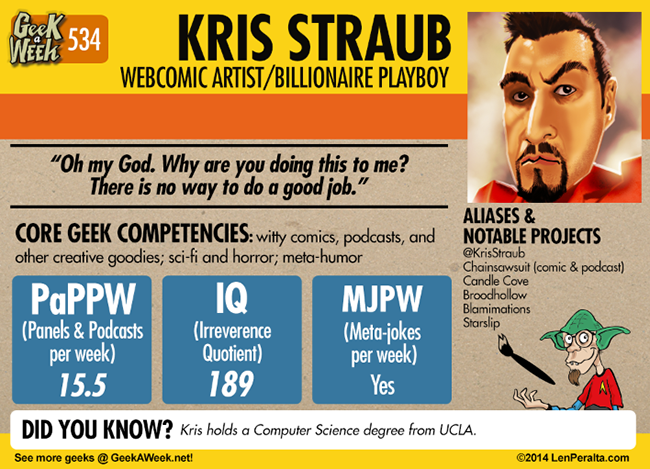 Geek  A Week: Year Five Two: Kris Straub back